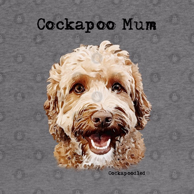 Cockapoo Dog Mum by WoofnDoodle 